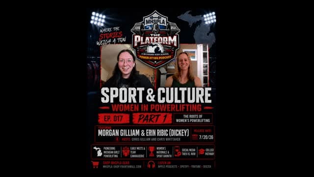 Women In Powerlifting PT1 w/ Morgan Gilliam & Erin Ribic (Dickey) | The Platform Episode 17